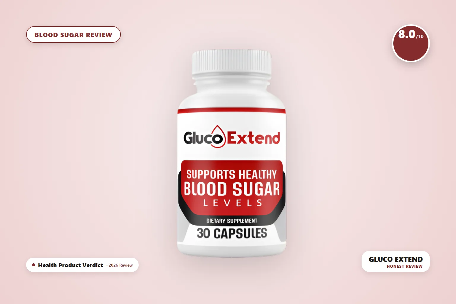 Gluco Extend blood sugar supplement - Gluco Extend bottle product photo - honest 2026 review