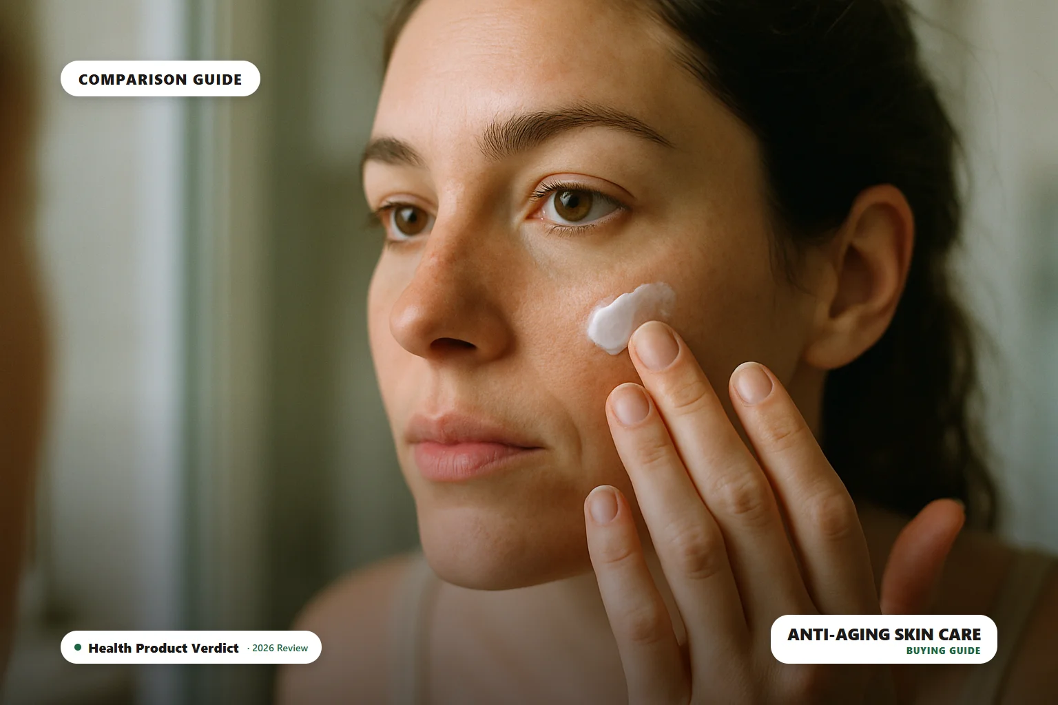 anti-aging skin products - woman applying skincare cream, comparison guide